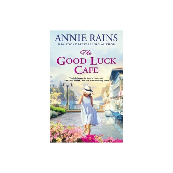 The Good Luck Cafe By Annie Rains - Picture 1 of 3